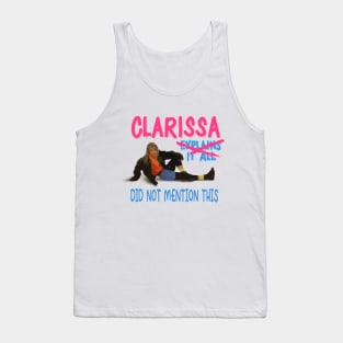 Clarissa Did Not Mention This Tank Top